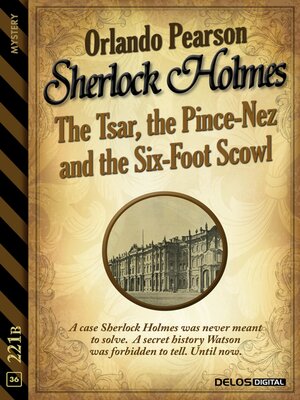 cover image of The Tsar, the Pince-Nez and the Six-Foot Scowl